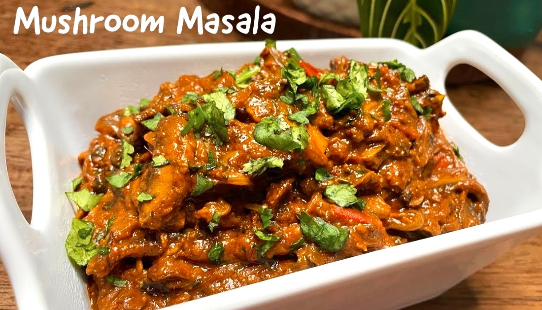 How to Make Mushroom Masala Recipe Dry at Home – A Complete Guide